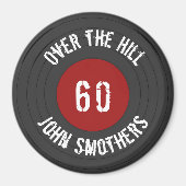 Over de Hill Name Age Vinyl Rock N Roll Record Magneet (Voorkant)
