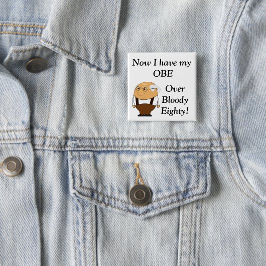 Over die verdomde 80 badge vierkante button 5,1 cm (In situ)