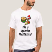 over fast food in het Tsjechisch T-shirt (Voorkant)