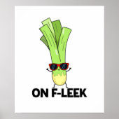 Over Fleek Funny Veggie Leek Pun Poster (Voorkant)