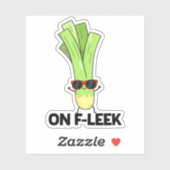 Over Fleek Funny Veggie Leek Pun Sticker (Vel)
