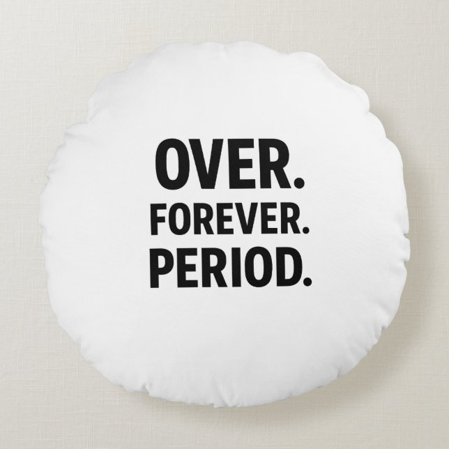 Over Forever Period Empowerment Kussen (Voorkant)