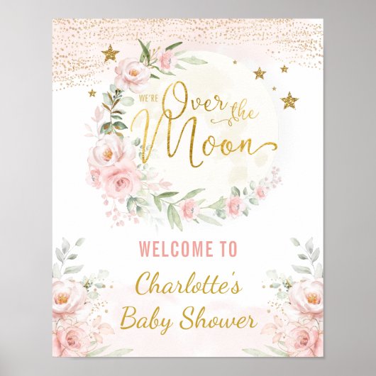 Over het Moon Pink Gold Floral Baby shower Welkom Poster (Voorkant)