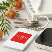 "OVER IT" Statement Graphic Tee Design Sleutelhanger (Voorkant Rechts)