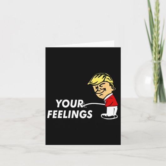 Over je gevoelens Grappig Conservatief geschenk Pr Kaart (Voorkant)
