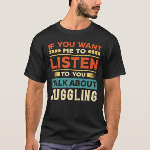 Over jongleren praten t-shirt