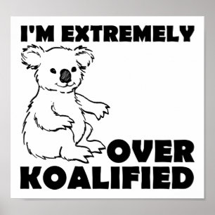 Over Koalafied Grappige Poster