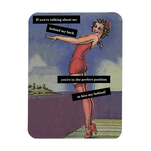 Over mij praten achter mijn achterste  grappigheid magneet (Verticaal)
