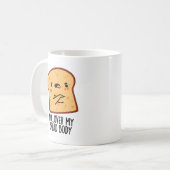 Over Mijn Brood Lichaam Grappig Eten Grappenmakeri Koffiemok (Voorkant links)
