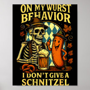 Over mijn ergste gedrag grappige skelet en hond poster