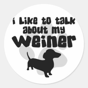 Over mijn Weiner praten Ronde Sticker