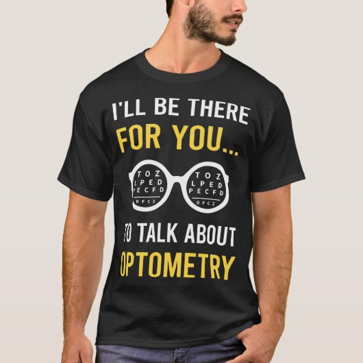 Over optometrie gesproken optometrist t-shirt (Voorkant)
