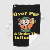 Over Par en Onder de Invloed Golf Drinken Golfhanddoek (Insitu)