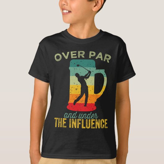 Over Par En Onder De Invloed Grappige Golf Drinki T-shirt (Voorkant)