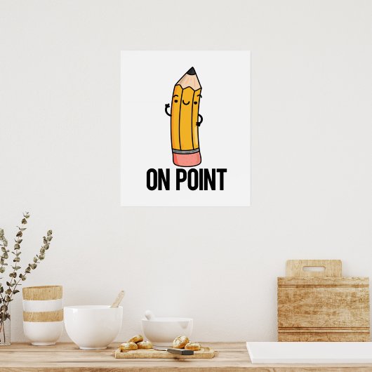Over punt Funny Pencil Poster (Keuken)