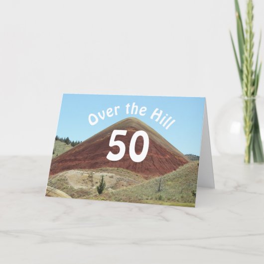 Over the Hill 50th Funny Birthday Kaart (Voorkant)
