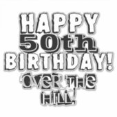 Over the Hill 50th Verjaardag Personaliseer Age Vi Sticker (Voorkant)