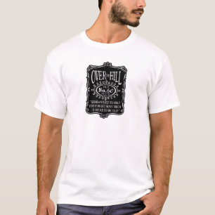 Over The Hill 60th T-shirt