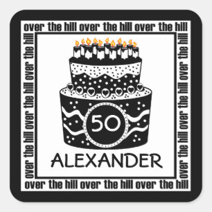 Over the Hill Birthday Vierkante Sticker