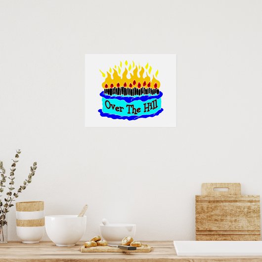 Over the Hill Flaming Birthday Cake Poster (Keuken)