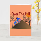 "Over the Hill" Grappige verjaardagscadeaus Kaart (Gele Bloem)