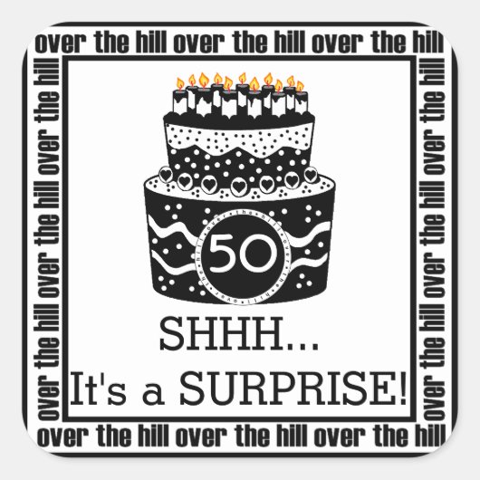 Over the Hill Verrassingsfeestje Vierkante Sticker (Voorkant)