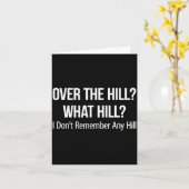 Over The Hill_ - What Hill_ - I Don't Remember Any Kaart (Gele Bloem)