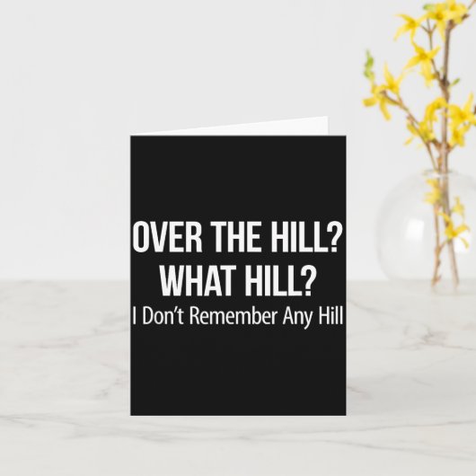 Over The Hill_ - What Hill_ - I Don't Remember Any Kaart (Gele Bloem)