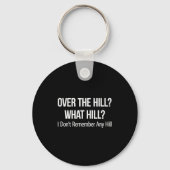 Over The Hill_ - What Hill_ - I Don't Remember Any Sleutelhanger (Voorkant)