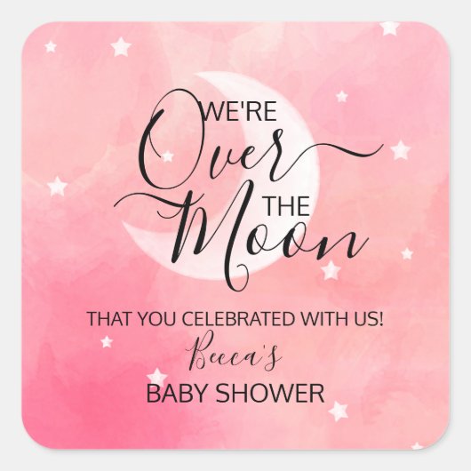 Over the Moon Pink Dank u Baby shower Vierkante Sticker (Voorkant)