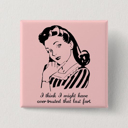 Over-Trusted Fart Button Badge (Voorkant)