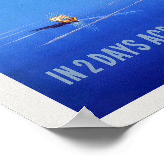 Over twee dagen aan de overkant van de Atlantische Poster (Hoek)