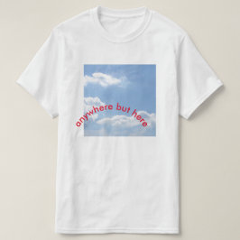 overal maar hier t-shirt