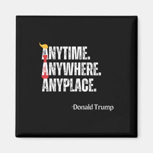 Overal Overal Donald Trump 2024 Quote Magneet
