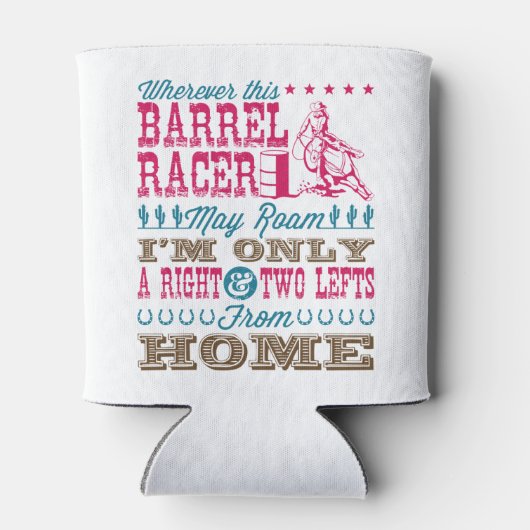 Overal waar deze loop Racer kan Roam Barrel Racing Blikjeskoeler (Achterkant)