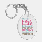 Overal waar deze loop Racer kan Roam Barrel Racing Sleutelhanger (Voorkant Links)