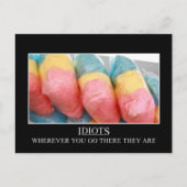 Overal waar je komt, zullen de idioten volgen briefkaart (Voorkant)