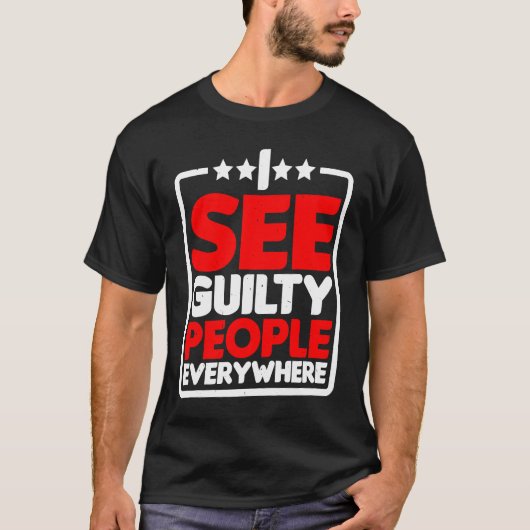 Overal Zie Ik Schuldige Mensen T-shirt (Voorkant)