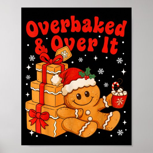 Overbaked And Over It Christmas Funny Cookies Ging Poster (Voorkant)