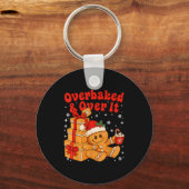 Overbaked And Over It Christmas Funny Cookies Ging Sleutelhanger (Voorkant)