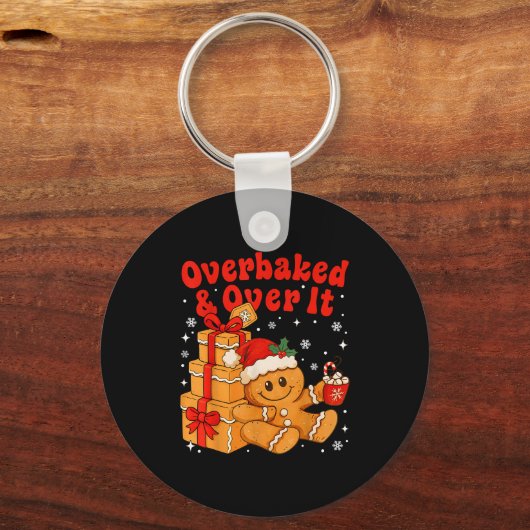 Overbaked And Over It Christmas Funny Cookies Ging Sleutelhanger (Voorkant)