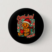Overbaked And Over It Gingerbread Christmas Baking Ronde Button 5,7 Cm (Voorkant)