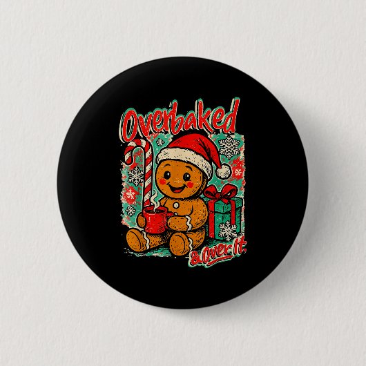 Overbaked And Over It Gingerbread Christmas Baking Ronde Button 5,7 Cm (Voorkant)