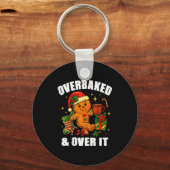 Overbaked And Over It Gingerbread Christmas Baking Sleutelhanger (Voorkant)