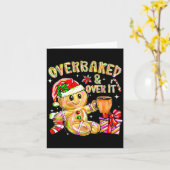 Overbaked And Over It Xmas Cookies Baking Gingerbr Kaart (Gele Bloem)