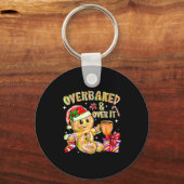 Overbaked And Over It Xmas Cookies Baking Gingerbr Sleutelhanger (Voorkant)