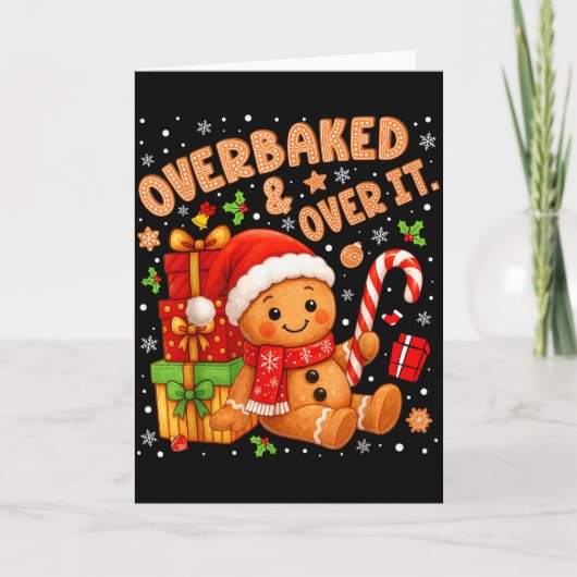 Overbakken en over Kerstkoekjes Gingerbrea Kaart (Voorkant)