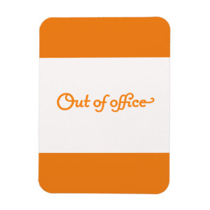 OVERBELASTE UITDRUKKINGEN U UIT KANTOOR VACATIEWER MAGNEET
