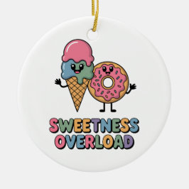 Overbelasting door zoetheid | Donut & Ice Cream Ki Keramisch Ornament