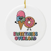 Overbelasting door zoetheid | Donut & Ice Cream Ki Keramisch Ornament (Achterkant)